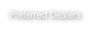 Preferred Dealers